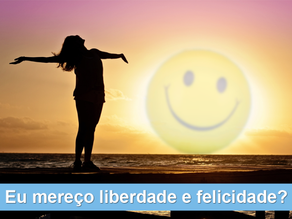 liberdade-e-felicidade